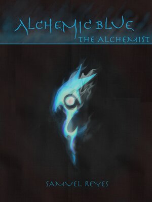 cover image of Alchemic Blue Part 1